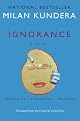 Ignorance: A Novel