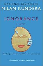 Ignorance: A Novel