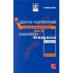 Apports nutritionnels conseilles pour la population fran�aise 3  �dition