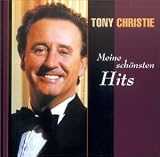 Eigenschaften Tony Christie  / Meine Schönsten Hits