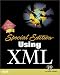 Books : Using XML: Special Edition (with CD-ROM)