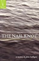 The Nail Knot (Fly Fishing Mystery)