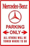 MERCEDES PARKING luxury import sport car sign