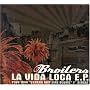 La Vida Loca