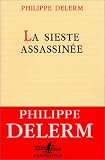 La Sieste assassin�e