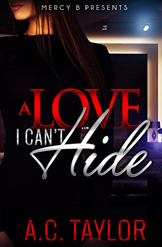 A Love I Can't Hide (A Love Series Book 2)