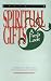 Spiritual Gifts: A Fresh Look