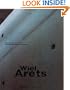 Wiel Arets: Works, Projects, Writings