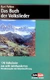 Produkt-Bild: Das Buch der Volkslieder: 176 Volkslieder aus acht Jahrhunderten (Serie Musik)