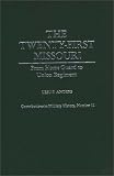 cover of The Twenty-first Missouri: From Home Guard to Union Regiment (Contributions in Military Studies)