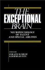 The Exceptional Brain: Neuropsychology of Talent and Special Abilities