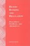 Blood Banking and Regulation: Procedures, Problems, and Alternatives