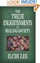 The Twelve Enlightenments for Healing Society