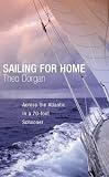 Sailing for Home: A Voyage from Antigua to Kinsale