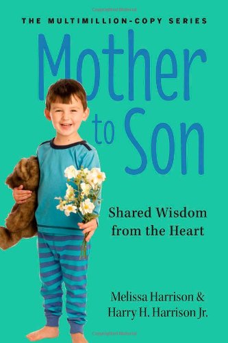 mother to son revised edition shared wisdom from the heart