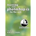 Learning Adobe Photoshop CS for the Web by Tanya Staples