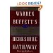 101 Reasons to Own the World's Greatest Investment: Warren Buffett's Berkshire Hathaway