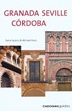 Granada Seville Cordoba, 3rd (Country & Regional Guides - Cadogan)