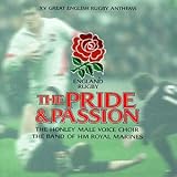 The Pride and Passion: 15 Great English Rugby Anthems
