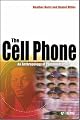 The Cell Phone: An Anthropology of Communication