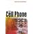 The Cell Phone: An Anthropology of Communication