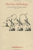 The First Anthology: 30 Years of the New York Review of Books