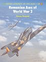 Rumanian Aces of World War 2 (Aircraft of the Aces) (Osprey Aircraft of the Aces)
