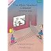 The Music Teacher's Companion: A Practical Guide: International Edition