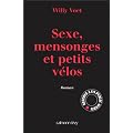 Sexe, mensonges et petits v�los