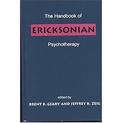 The Handbook of Ericksonian Psychotherapy