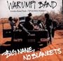 Big Name No Blankets