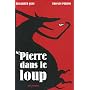 Pierre dans le loup