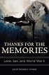 Thanks for the Memories: Love, Sex, and World War II