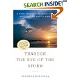 Through the Eye of the Storm: A Book Dedicated to Rebuilding What Katrina Washed Away by Cholene Espinoza