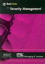 Security Management (ITIL): Part 14 (IT Infrastructure Library)