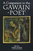 A Companion to the Gawain-Poet (Arthurian Studies)