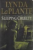 Sleeping cruelty