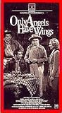 VHS : Only Angels Have Wings