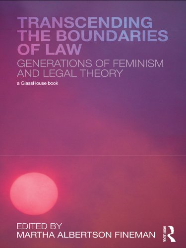 Transcending the Boundaries of Law: Generations of Feminism and Legal Theory