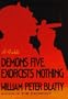 Demons Five, Exorcists Nothing: A Fable