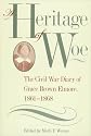 A Heritage of Woe: The Civil War Diary of Grace Brown Elmore, 1861-1868 (Southern Voices from the Past: Women's Letters, Diaries, and Writings)