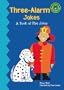 Three-Alarm Jokes: A Book of Firefighter Jokes (Read-It! Joke Books: Green Level)