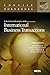 Principles of International Business Transactions (Concise Hornbook Series)