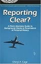 Reporting Clear?: A Pilot's Interview Guide to Background Checks & Presentation of Personal History (Professional Aviation series)