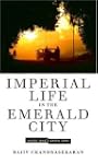 Imperial Life in the Emerald City: In...