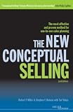 The New Conceptual Selling: The Most Effective and Proven Method for One-to-one Sales Planning