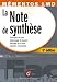 La Note de synthese : Principes de base, Demontage du dossier, Montage de la note, Dossiers commentes