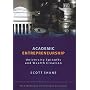 Academic Entrepreneurship: University Spinoffs and Wealth Creation (New Horizons in Entrepreneurship Series)