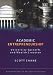 Academic Entrepreneurship: University Spinoffs And Wealth Creation (New Horizons in Entrepreneurship Series)