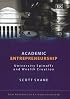 Academic Entrepreneurship: University Spinoffs And Wealth Creation (New Horizons in Entrepreneurship Series)